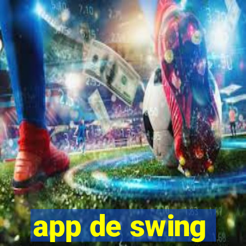 app de swing